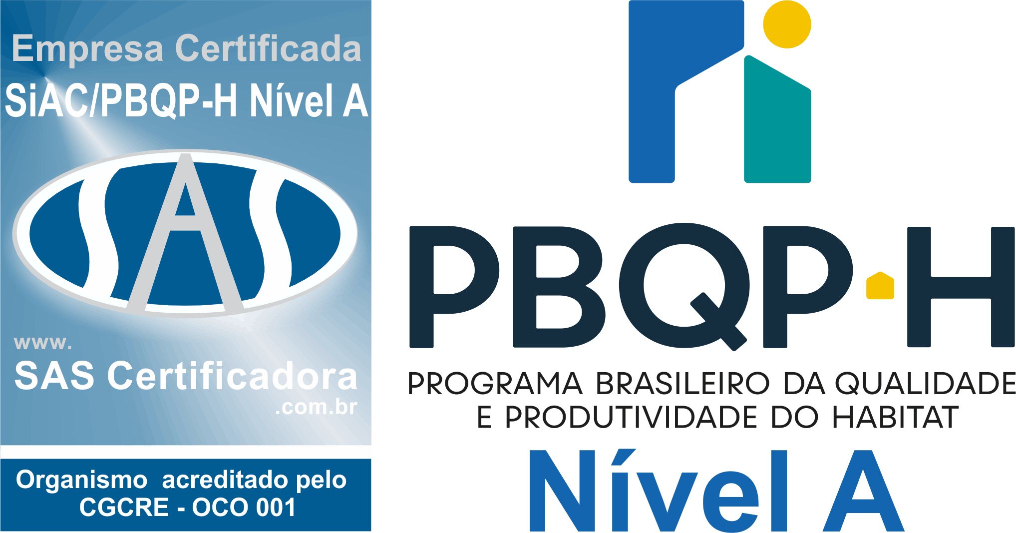 Certificação SiAC / PBQP-H Nível A - SAS Certificadora